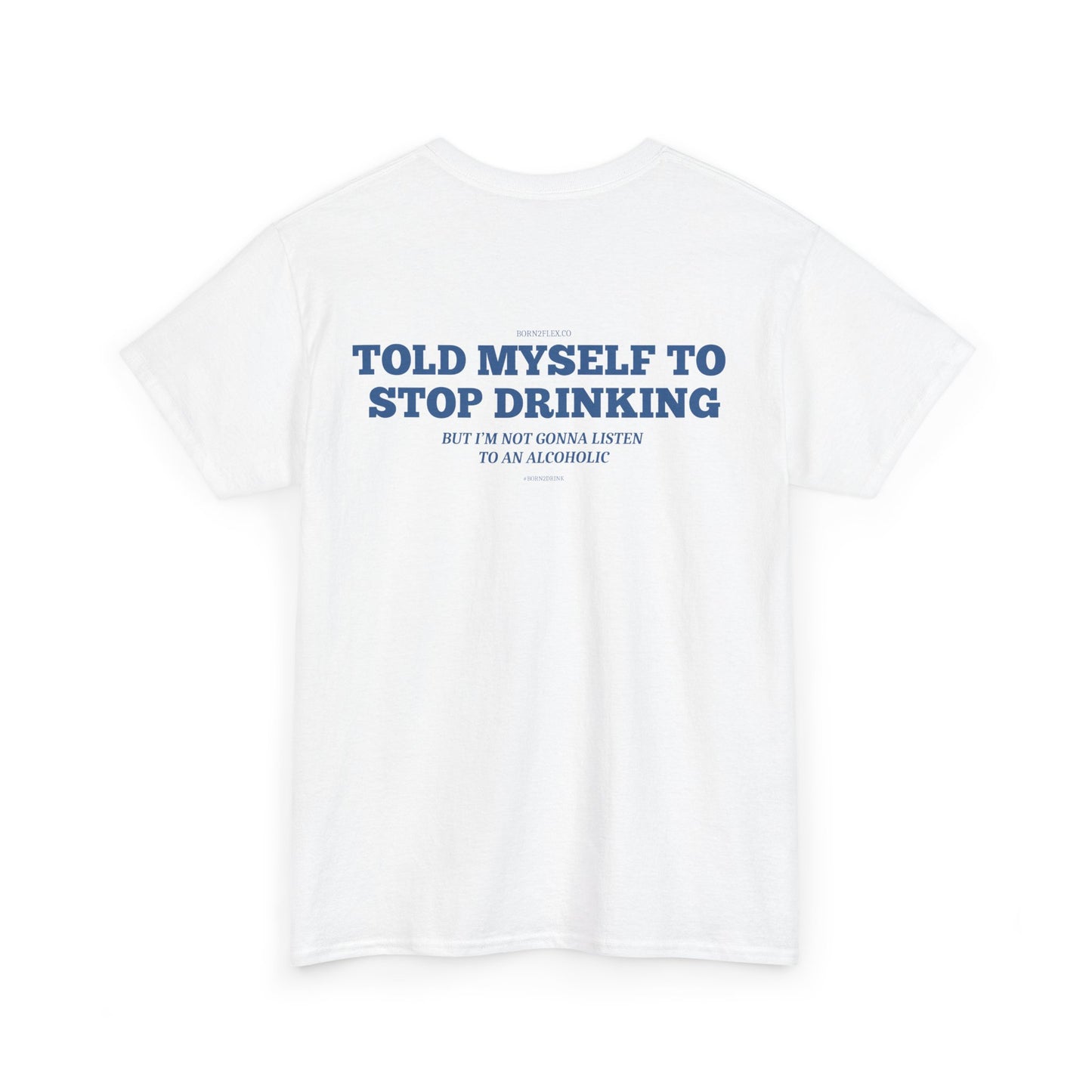TOLD MYSELF TO STOP DRINKING TEE