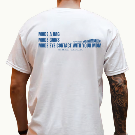 BAG, GAINS, MOM TEE
