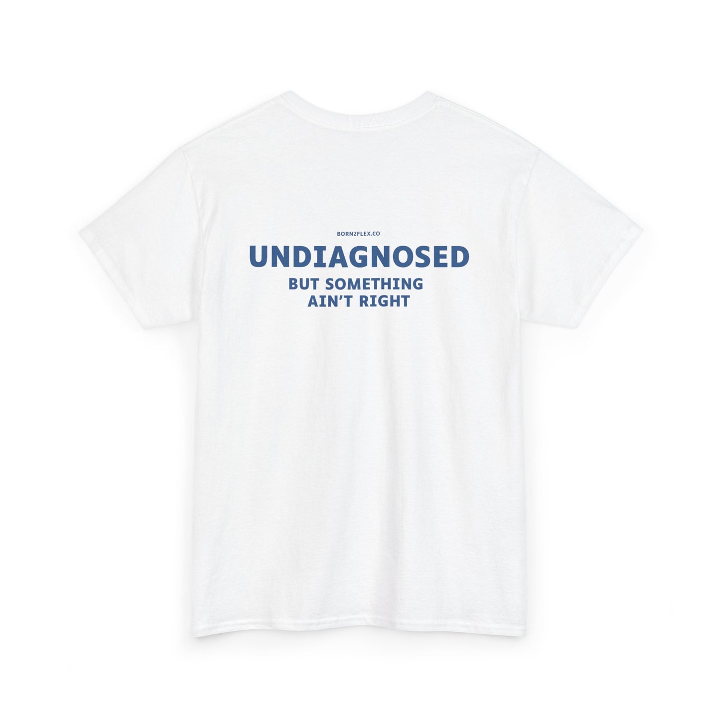 UNDIAGNOSED TEE