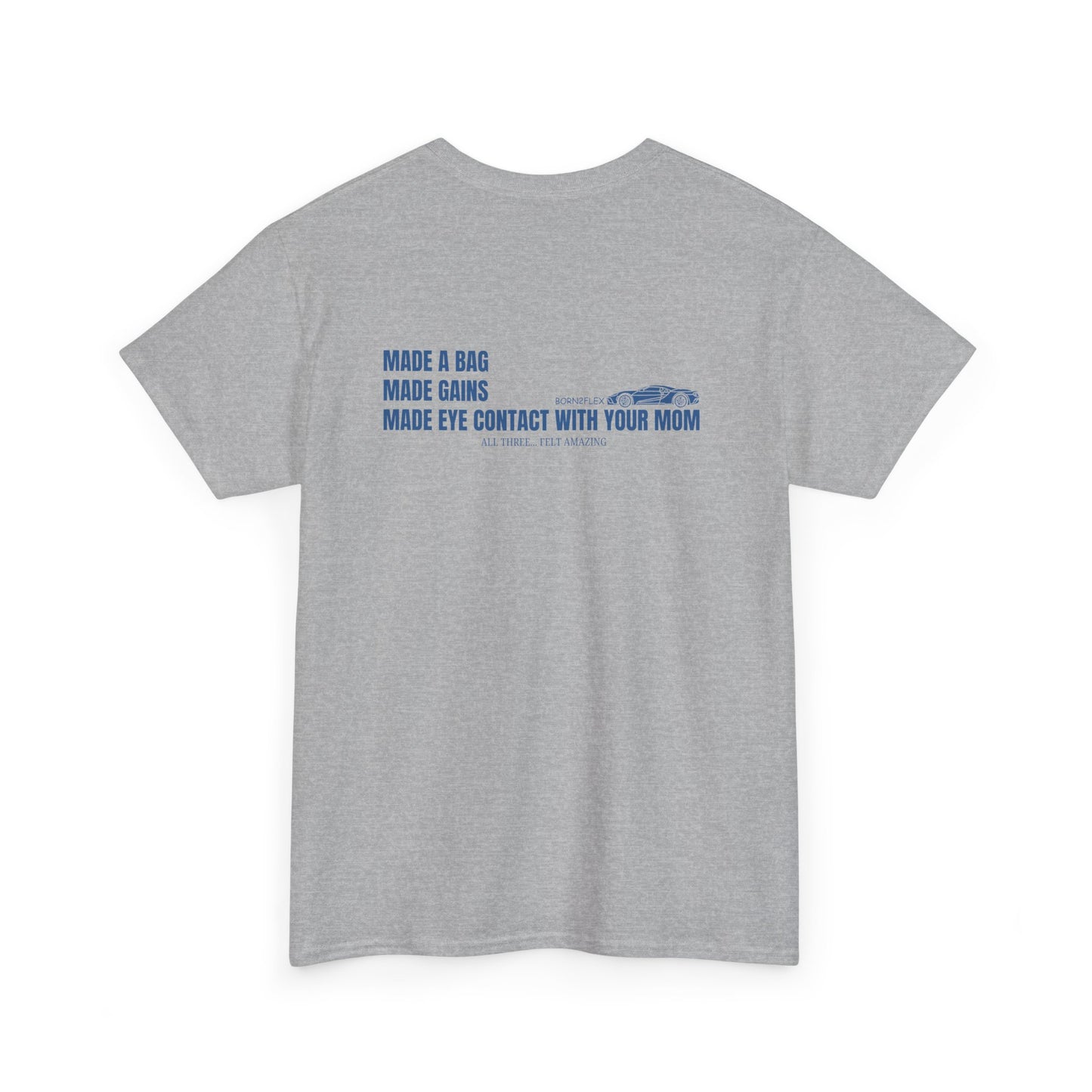 BAG, GAINS, MOM TEE