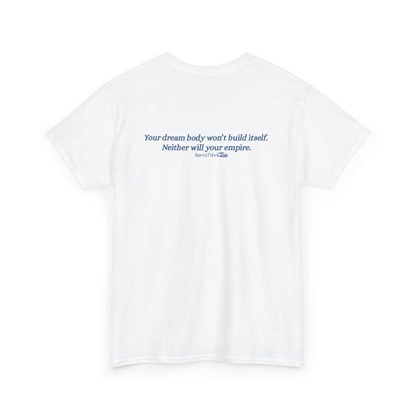 BUILD YOUR EMPIRE TEE