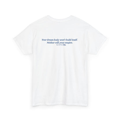 BUILD YOUR EMPIRE TEE