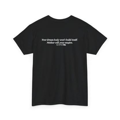 BUILD YOUR EMPIRE TEE