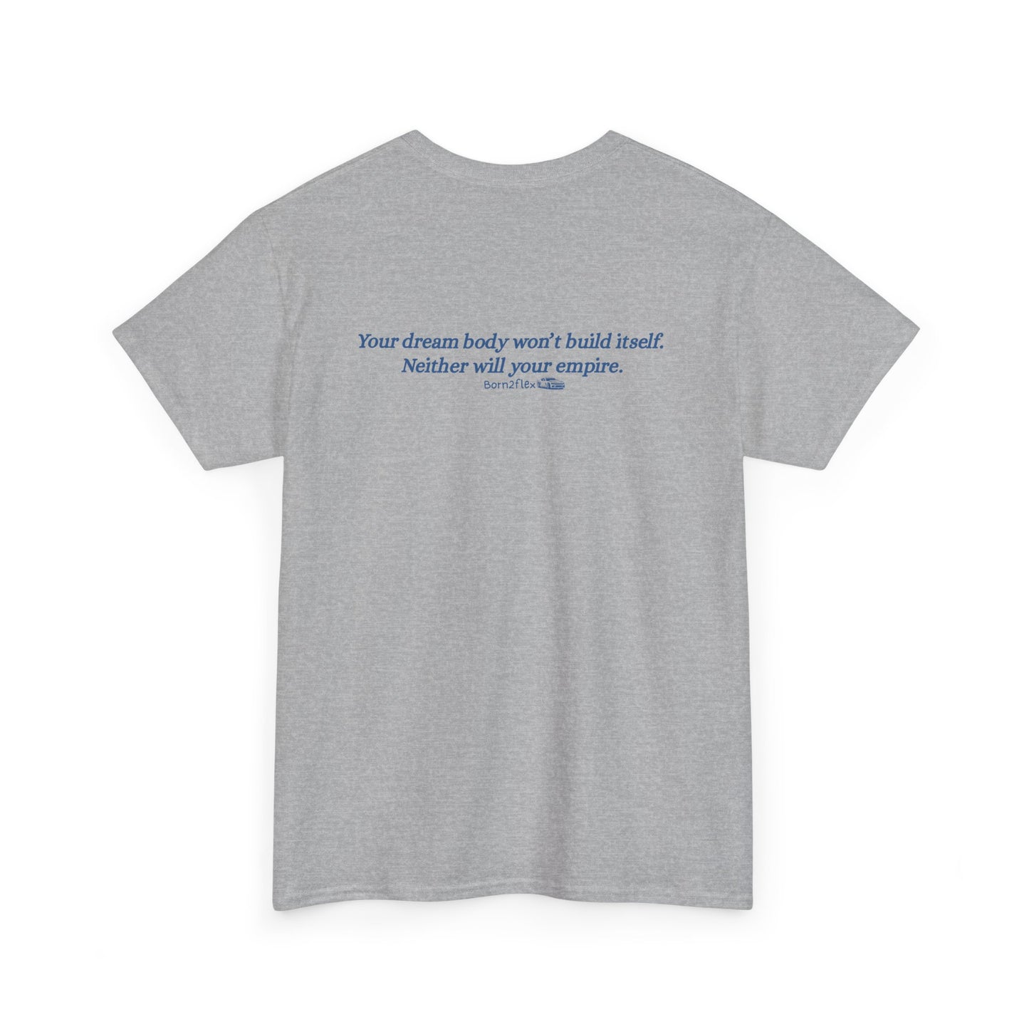 BUILD YOUR EMPIRE TEE