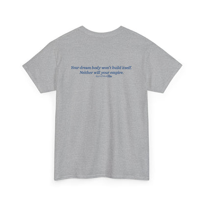 BUILD YOUR EMPIRE TEE